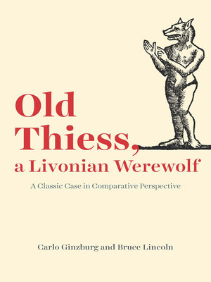 cover image of Old Thiess, a Livonian Werewolf